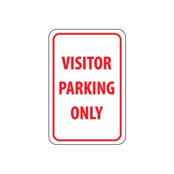 NMC Traffic Sign, Visitor Parking Only, 18in X 12in, White/Red